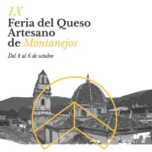 Lee más sobre el artículo IX Feria del Queso Artesano de Montanejos