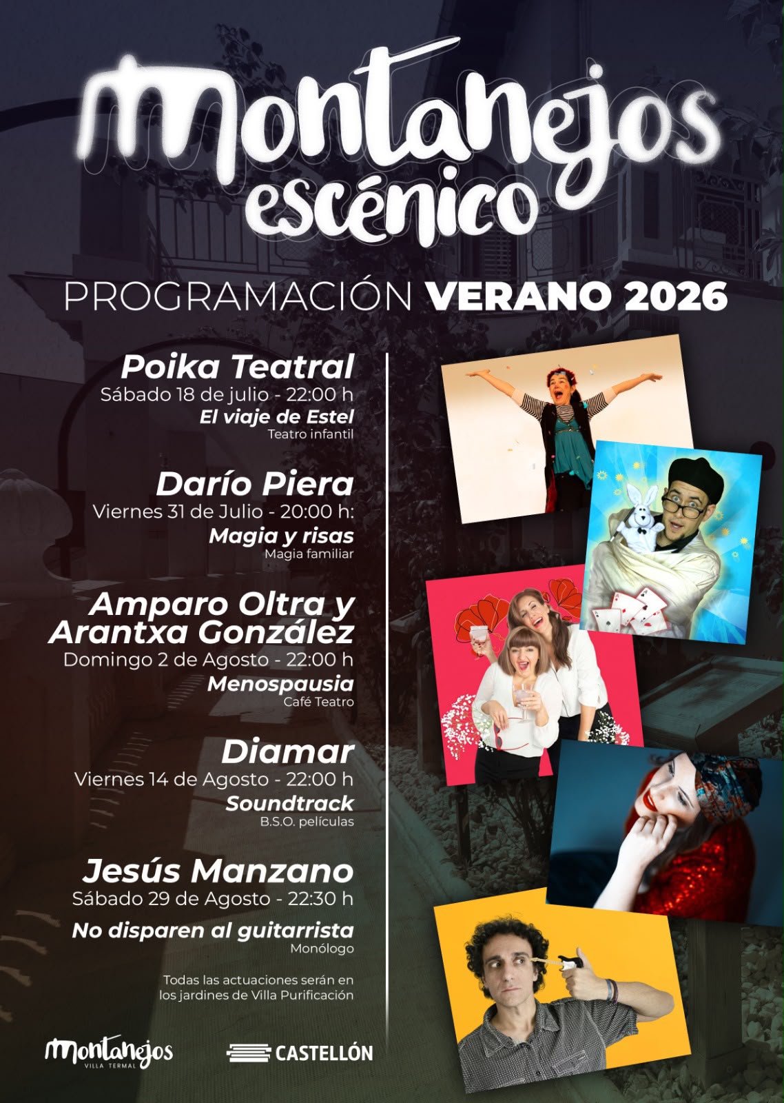 En este momento estás viendo Montanejos Escénico 2026: teatro, magia y música al aire libre en los jardines de Villa Purificación